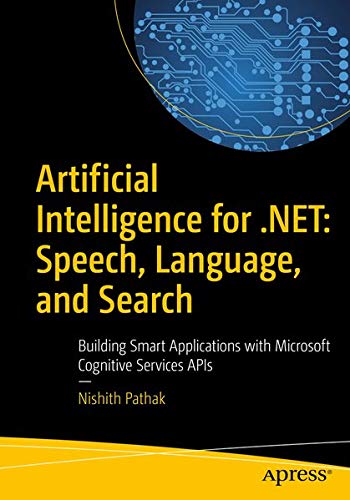 Buy Artificial Intelligence for .NET: Speech, Language, and Search — BookShops.in