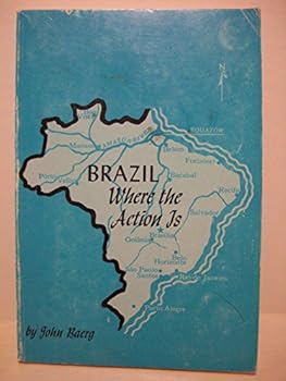 Paperback Brazil is Where the Action is Book