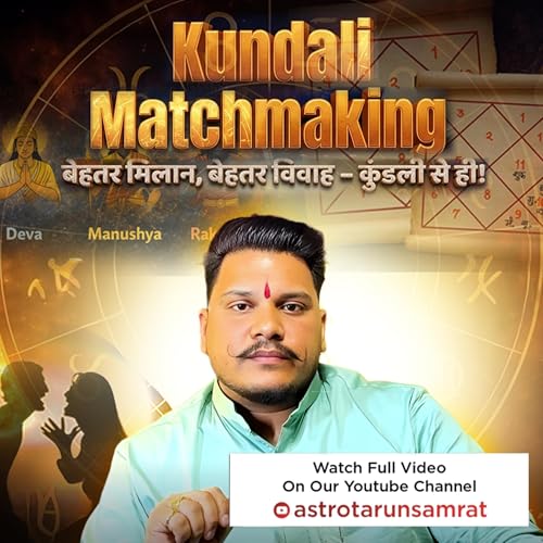 EP:204 Kundali Matchmaking for a Perfect Marriage | Compatibility Secrets | Astro Tarun Samrat Ji