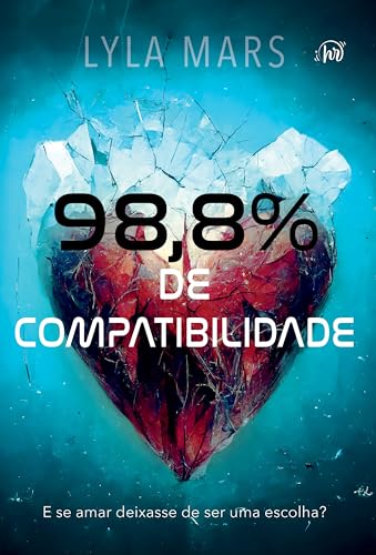 98,8% de compatibilidade – Um romance distópico com enemies to lovers
