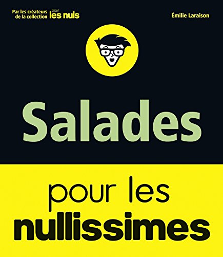 Télécharger Salades pour les nullissimes Livre eBook France