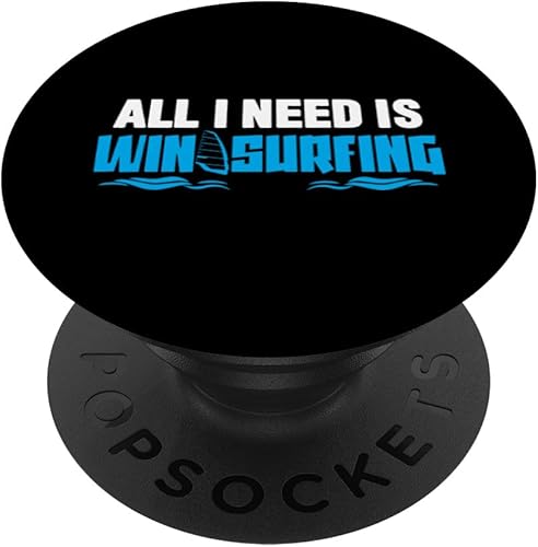 Windsurfer Joke Surfer Saying Surfing Windsurfing PopSockets Standard PopGrip