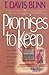Promises to Keep (TJ Case Series #2) (Power and Politics)