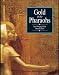 Gold of the Pharaohs