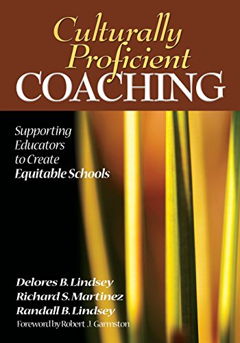 Culturally Proficient Coaching: Supporting Educators to Create Equitable Schools