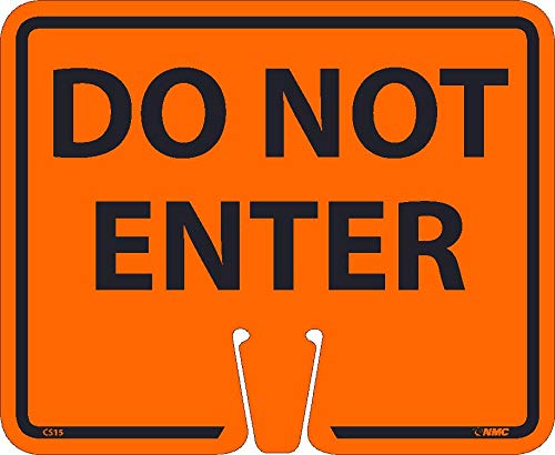 NMC CS15 DO NOT Enter Safety Cone Sign - 12.63 in. x 10.38 in., Rigid Plastic Pedestrian Safety Sign, Black Text on Orange