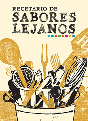 Recetario de sabores lejanos (Spanish Edition)