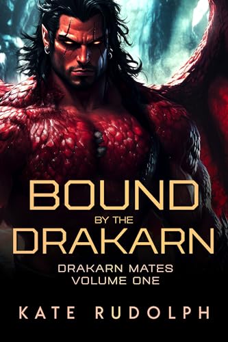 Bound by the Drakarn: Drakarn Mates Volume One