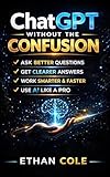 ChatGPT Without the Confusion: How to Actually Use AI Without Feeling Overwhelmed, Intimidated, or Like You’ve Accidentally Opened a Sci-Fi Control Panel