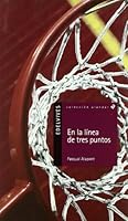 En la linea de tres puntos (Alandar) (Spanish Edition) 8426368441 Book Cover