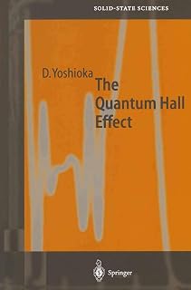 The Quantum Hall Effect (Springer Series in Solid-State Sciences Book 133)