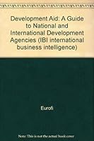 Development Aid: A Guide to National and International Agencies 0408009918 Book Cover