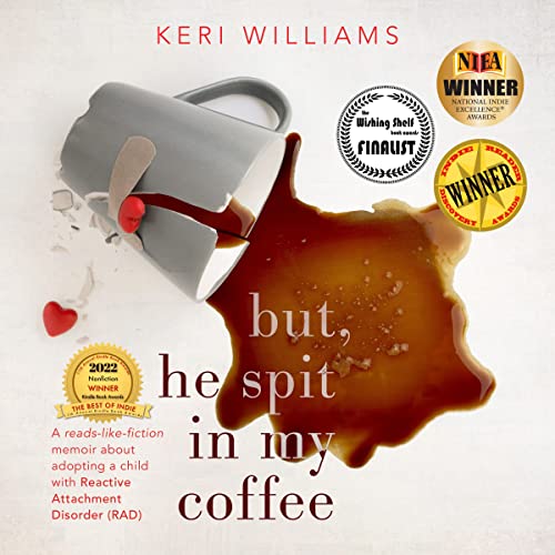 But, He Spit in My Coffee by Keri Williams episode artwork
