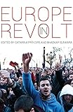 Europe in Revolt: Mapping the New European Left