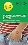  PONS Formelsammlung Physik 5.-10. Klasse: Alle wichtigen Formeln für die Schule: Alle wichtigen Formeln für die Schule 5.-10. Klasse