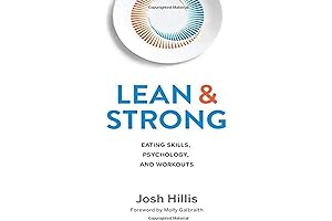 Lean and Strong: Reimagine Your Relationship with Food and Fitness