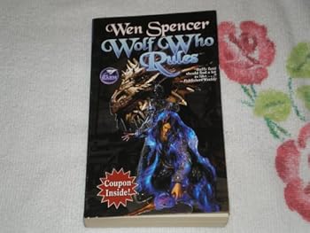 Mass Market Paperback Wolf Who Rules (Elfhome, Book 2) Book