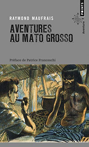 Aventures au Mato Grosso Francais PDF