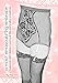 A Most Emasculating Embrace: Husbands Held Helpless In Panty Girdles and Longline Brassieres