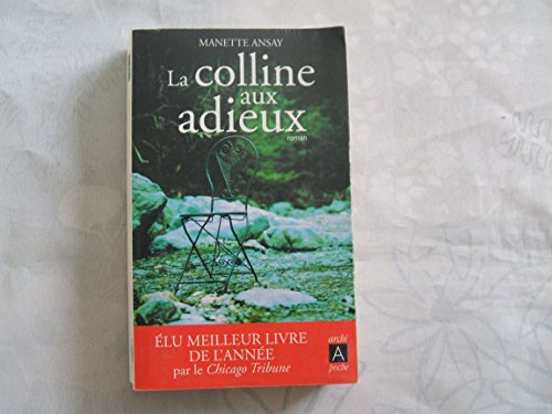 La colline aux adieux [French] 2352870615 Book Cover