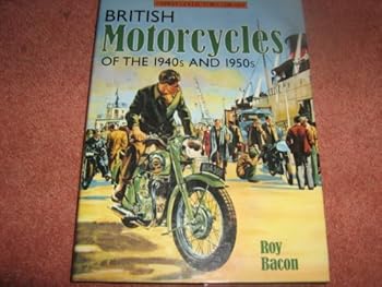 Hardcover British Motorcycles of the 1940's and 50's Book