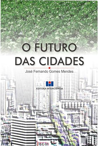 O futuro das cidades: