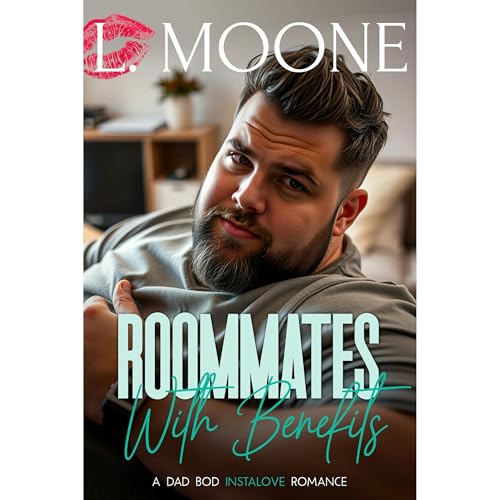 Roommates with Benefits Audiolibro Por L. Moone arte de portada