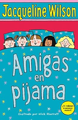 Amigas en pijama (Escritura desatada)