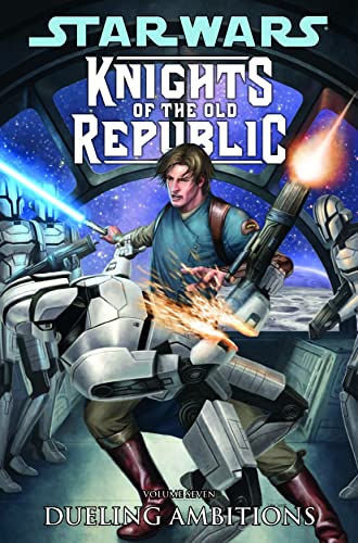 Star Wars: Knights Of The Old Republic Volume 7 - Dueling Ambitions