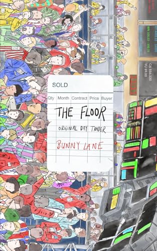 The Floor: Original Day Trader