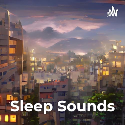 Sleep Sounds - Ambient audio for relaxation Podcast Por Snooze Studios arte de portada