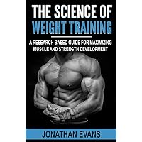 The Science of Weight Training
