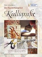 Der Kunst-Ratgeber. Kalligrafie 3824112760 Book Cover