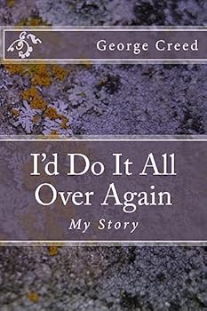 Paperback I'd Do It All Over Again: My Story Book