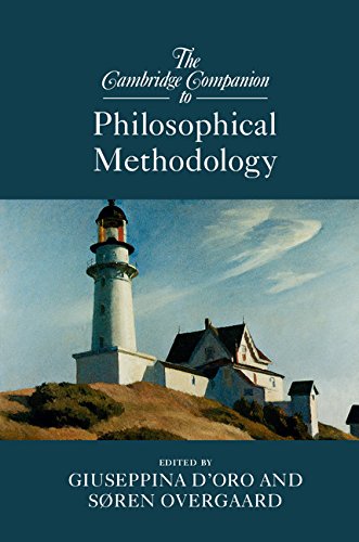 The Cambridge Companion to Philosophical Methodology (Cambridge Companions to Philosophy) eBook ...