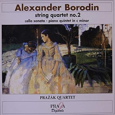 Borodin: String Quartets No.2/Cello Sonata/Piano Quintet