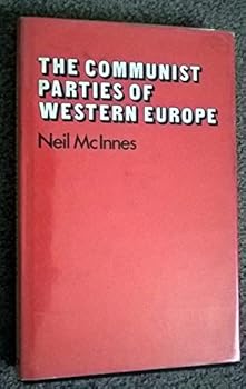 Hardcover The Communist Parties of Western Europe Book