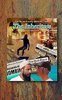 Paperback The Inheritors: Can the meek really inherit the earth? Book