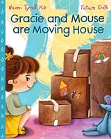 Gracie and Mouse are Moving House 1800688784 Book Cover