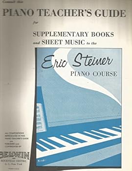 Consult this piano teacher's guide for supplementary books and sheet music to the Eric Steiner piano course