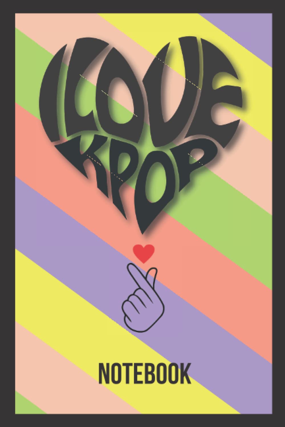 I Love KPOP Notebook: A cool KPOP Notebook Journal with the finger heart making this a great kpop gift idea