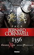 Pack Bernard Cornwell: 1356, CASACA ROJA y NECIOS Y MORTALES