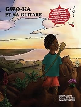 Paperback Gwo-Ka et sa guitare [French] Book