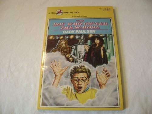 The Boy Who Owned the School