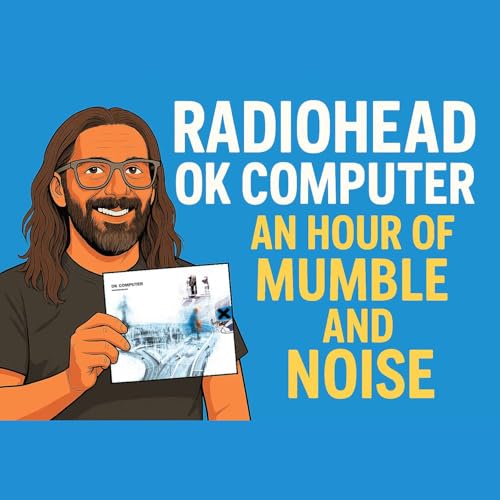 Page de couverture de Radiohead OK Computer Album Review – An Hour of Mumble and Noise
