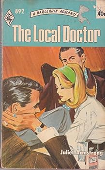 Harlequin Romance #892: The Local Doctor
