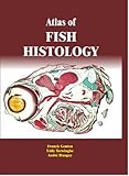 Atlas of Fish Histology
