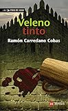  Veleno tinto (INFANTIL E XUVENIL - FÓRA DE XOGO E-book) (Galician Edition)