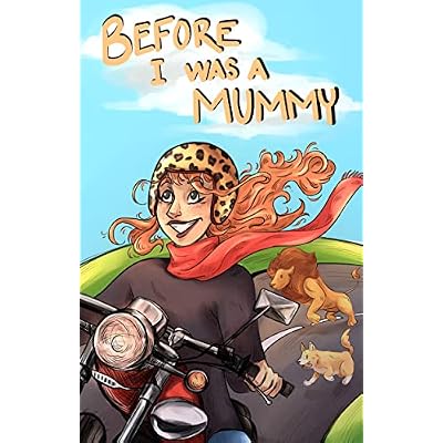 Before I Was A Mummy