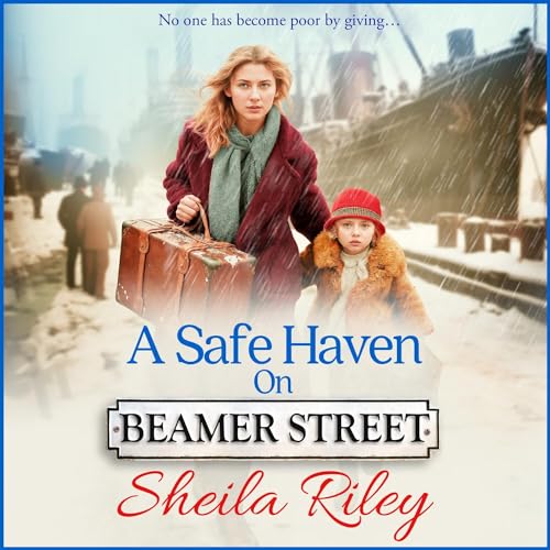A Safe Haven on Beamer Street by Sheila Riley episode artwork